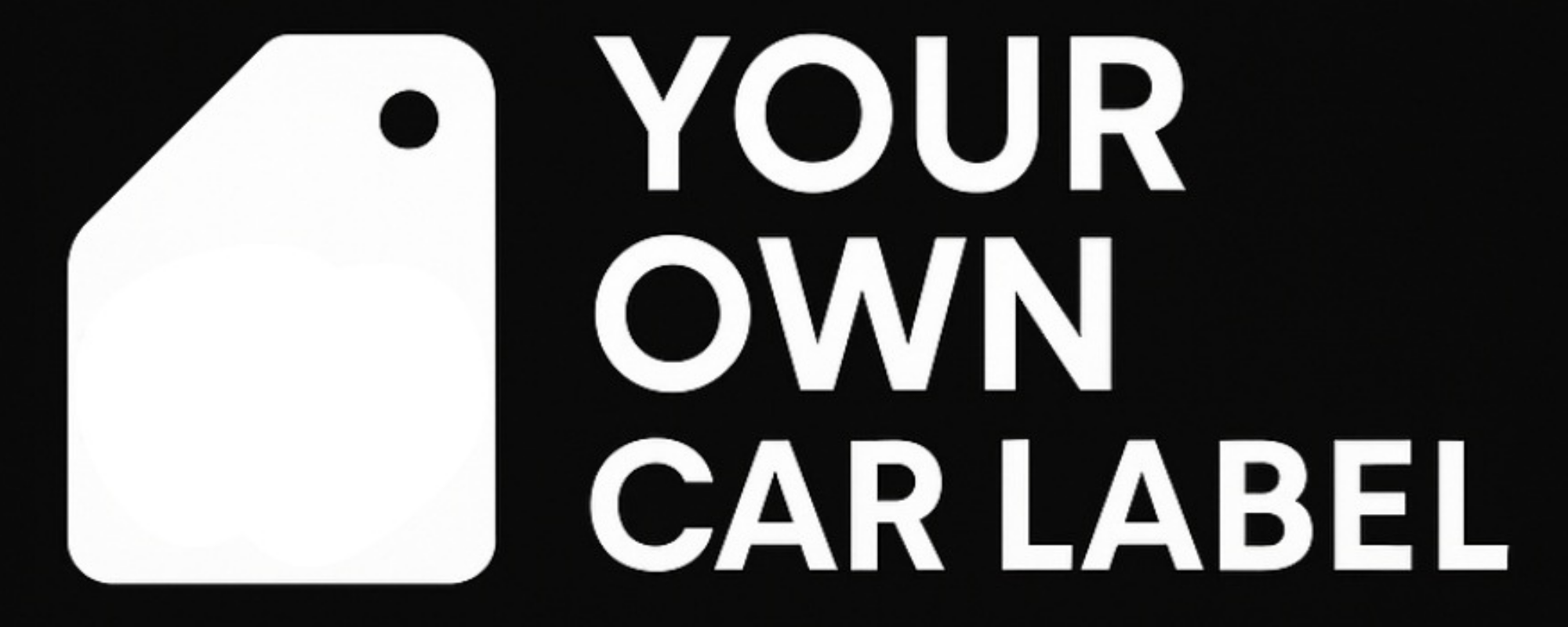 Your Own Car Label